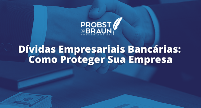 Direito empresarial e dívidas bancárias